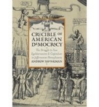 Enlarge image Cover: Crucible of American Democracy - University Press of Kansas