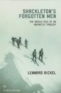 Abbildung von: Shackleton's Forgotten Men - Pimlico