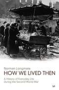 Cover: How We Lived Then - Pimlico