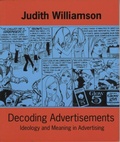 Cover: Decoding Advertisements - Marion Boyars Publishers Ltd