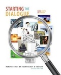 Cover: Starting the Dialogue: Perspectives on Technology and Society - Kendall/Hunt Publishing Co ,U.S.