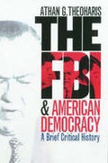 Cover: The FBI and American Democracy - University Press of Kansas
