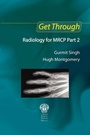 Cover: Get Through Radiology for MRCP Part 2 - CRC Press