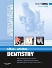 Abbildung von: Saunders Solutions in Veterinary Practice: Small Animal Dentistry - Saunders