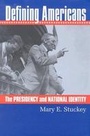 Cover: Defining Americans - University Press of Kansas