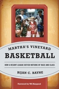 Cover: Martha's Vineyard Basketball - Rowman & Littlefield Publishers