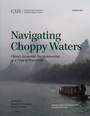 Cover: Navigating Choppy Waters - Centre for Strategic & International Studies,U.S.