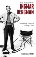 Cover: The Persona of Ingmar Bergman - Rowman & Littlefield Publishers