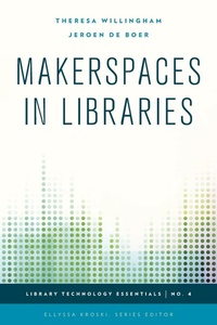 Enlarge image Cover: Makerspaces in Libraries - Rowman & Littlefield Publishers