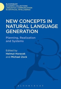 Bild vergrößern Bild: New Concepts in Natural Language Generation - Bloomsbury Academic