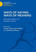 Cover: Ways of Saying: Ways of Meaning - Bloomsbury Academic