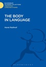 Cover: The Body in Language - Bloomsbury Academic
