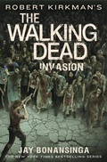 Cover: Robert Kirkman's The Walking Dead: Invasion - Thomas Dunne Books