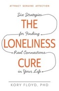 Cover: The Loneliness Cure - Adams Media