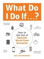 Cover: What Do I Do If...? - Adams Media