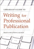 Cover: Librarian's Guide to Writing for Professional Publication - Libraries Unlimited Inc