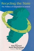 Cover: Recycling the State - Irish Academic Press Ltd