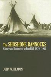 Enlarge image Cover: The Shoshone-Bannocks - University Press of Kansas