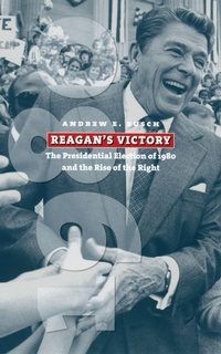 Enlarge image Cover: Reagan's Victory - University Press of Kansas
