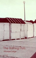 Cover: The Bathing Huts - Marion Boyars Publishers Ltd