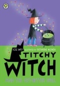 Cover: Titchy Witch And The Get-Better Spell - Orchard Books