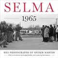 Cover: Selma 1965 - University of Texas Press