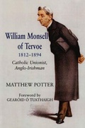 Cover: William Monsell of Tervoe 1812-1894 - Irish Academic Press Ltd