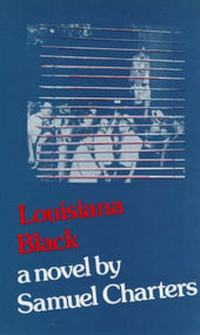 Enlarge image Cover: Louisiana Black - Marion Boyars Publishers Ltd