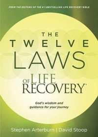 Enlarge image Cover: Twelve Laws Of Life Recovery, The - Tyndale House Publishers