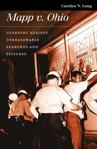 Enlarge image Cover: Mapp Versus Ohio - University Press of Kansas