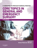Cover: Core Topics in General & Emergency Surgery - Saunders