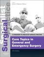 Cover: Core Topics in General & Emergency Surgery - Print and E-Book - Saunders