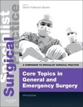 Cover: Core Topics in General & Emergency Surgery - Print and E-Book - Saunders