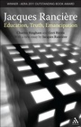 Cover: Jacques Ranciere: Education, Truth, Emancipation - Bloomsbury Continuum