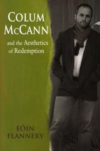 Enlarge image Cover: Colum McCann - Irish Academic Press Ltd