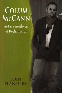 Enlarge image Cover: Colum McCann - Irish Academic Press Ltd