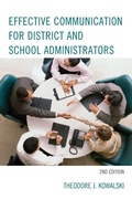 Cover: Effective Communication for District and School Administrators - Rowman & Littlefield Publishers