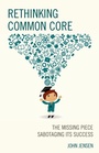 Cover: Rethinking Common Core - Rowman & Littlefield Publishers
