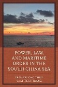 Cover: Power, Law, and Maritime Order in the South China Sea - Lexington Books