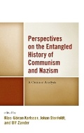Cover: Perspectives on the Entangled History of Communism and Nazism - Lexington Books