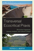Cover: Transversal Ecocritical Praxis - Lexington Books
