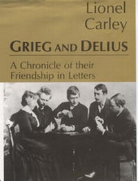 Enlarge image Cover: Grieg and Delius - Marion Boyars Publishers Ltd