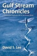 Cover: Gulf Stream Chronicles - The University of North Carolina Press
