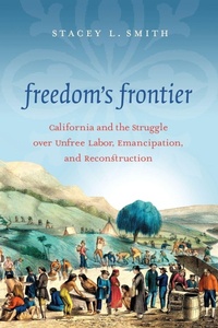 Abbildung von: Freedom's Frontier - The University of North Carolina Press