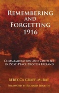 Cover: Remembering and Forgetting 1916 - Irish Academic Press Ltd