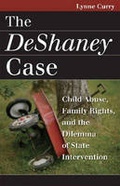 Cover: The Deshaney Case - University Press of Kansas