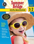 Cover: Summer Bridge Explorations, Grades 1 - 2 - Summer Bridge Activities
