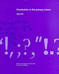 Enlarge image Cover: Punctuation in the Primary School - University of Reading, Reading & Language Informat