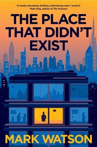 Abbildung von: The Place That Didn't Exist - Picador