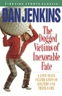 Cover: DOGGED VICTIMS OF INEXORABLE FATE - Touchstone